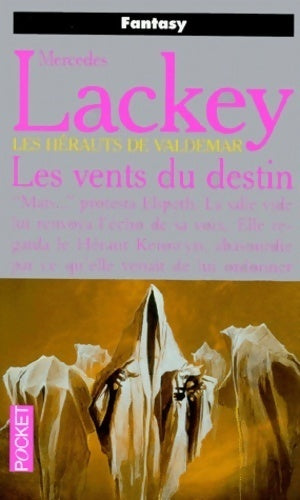 La trilogie des vents Tome I : Les vents du destin - Mercedes Lackey - Livre