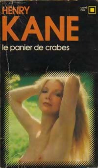 Le panier de crabes - Henry Kane - Livre
