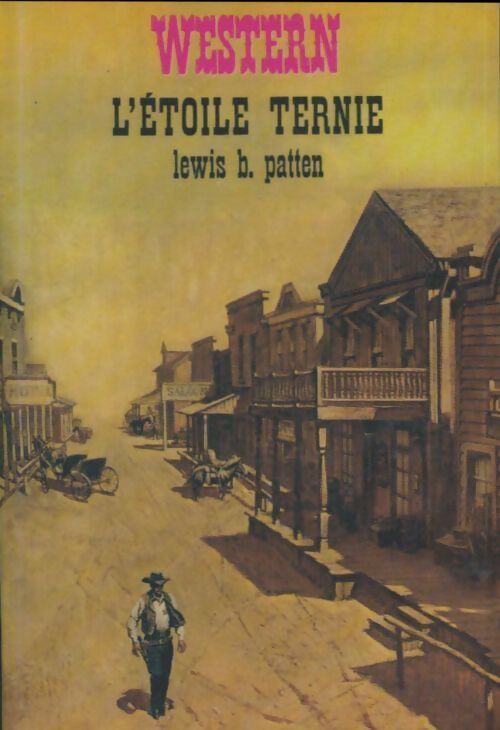 L'étoile ternie - Lewis B. Patten - Livre