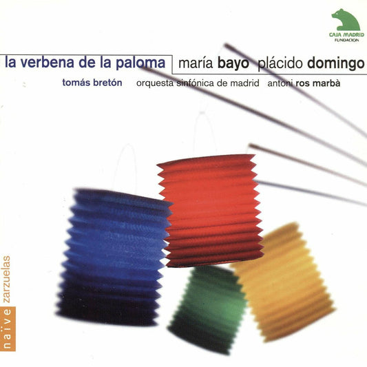 Maria Bayo, Placido Doingo - Verbena de la paloma - Placido Domingo, Sinfmadrid, Bayo, So Madr, Ros Marba - CD