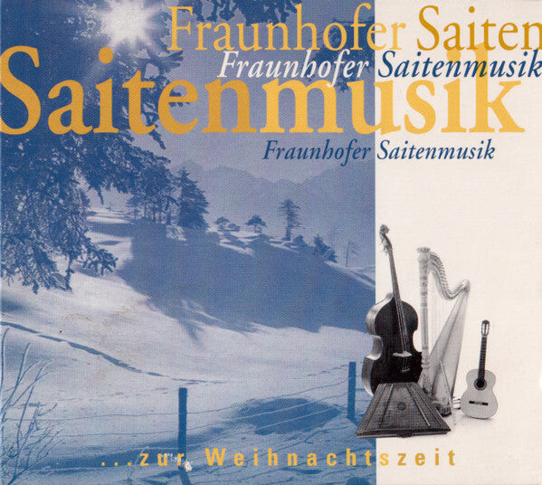 Fraunhofer Saitenmusik - ... Zur weihnachtszeit - Fraunhofer Saitenmusik - CD