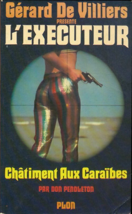 Châtiment aux Caraïbes - Don Pendleton - Livre