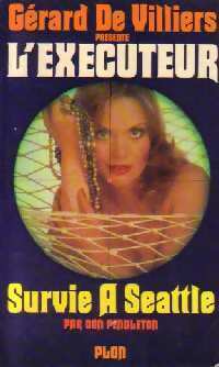 Survie à Seattle - Don Pendleton - Livre