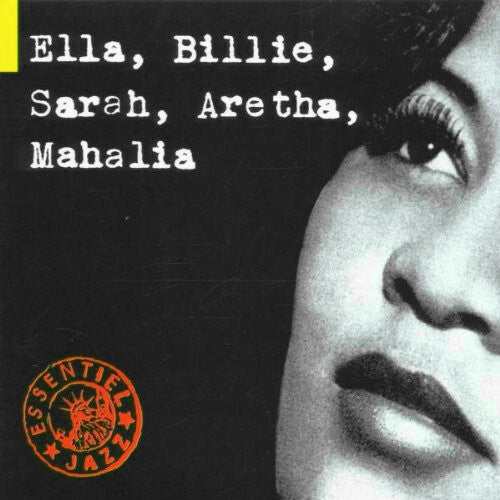 Ella, Billie, Sarah, Aretha, Mahalia - Billie, Ella, Sarah, Aretha, Mahalia - CD
