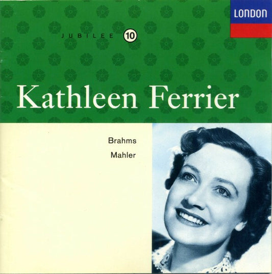 Kathleen Ferrier - Brahms - Mahler - Kathleen Ferrier - CD