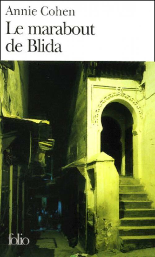 Le marabout de Blida - Annie Cohen - Livre
