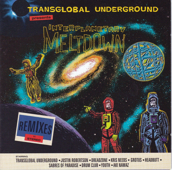 Transglobal Underground - Interplanetary meltdown - Transglobal Underground - CD