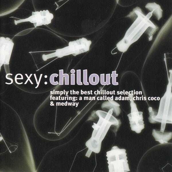 Sexy : Chillout - Collectif - CD