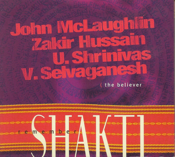 Remember Shakti - The believer - Remember Shakti - CD