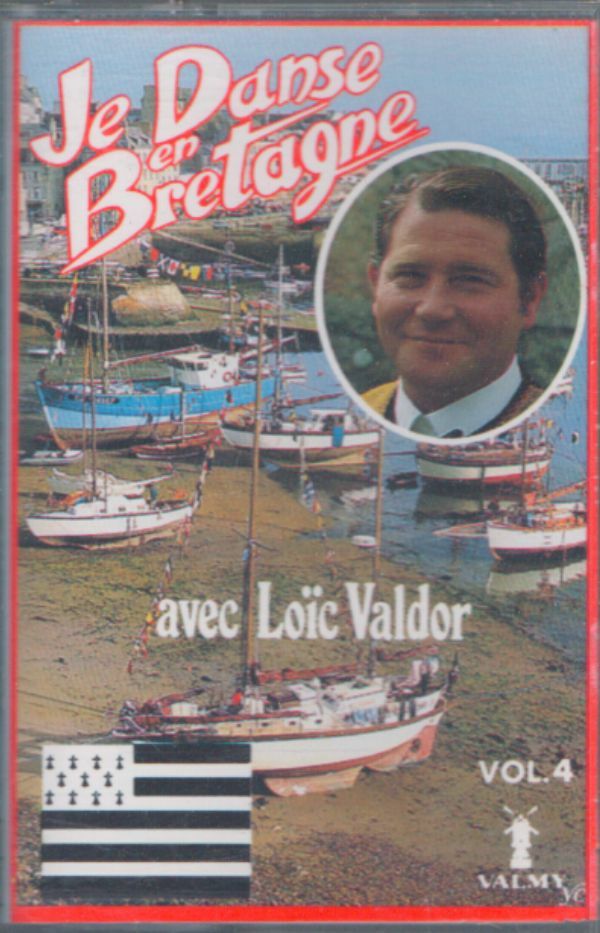 Loïc Valdor - Je danse en Bretagne vol 4 - Loïc Valdor - Cassette