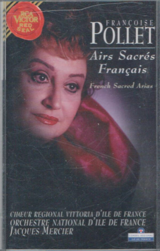 Françoise Pollet - Airs sacrés Français - Françoise Pollet, Jacques Mercier - Cassette