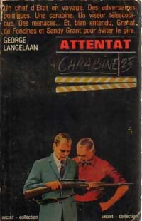 Attentat / Carabine / 2ème - George Langelaan - Livre