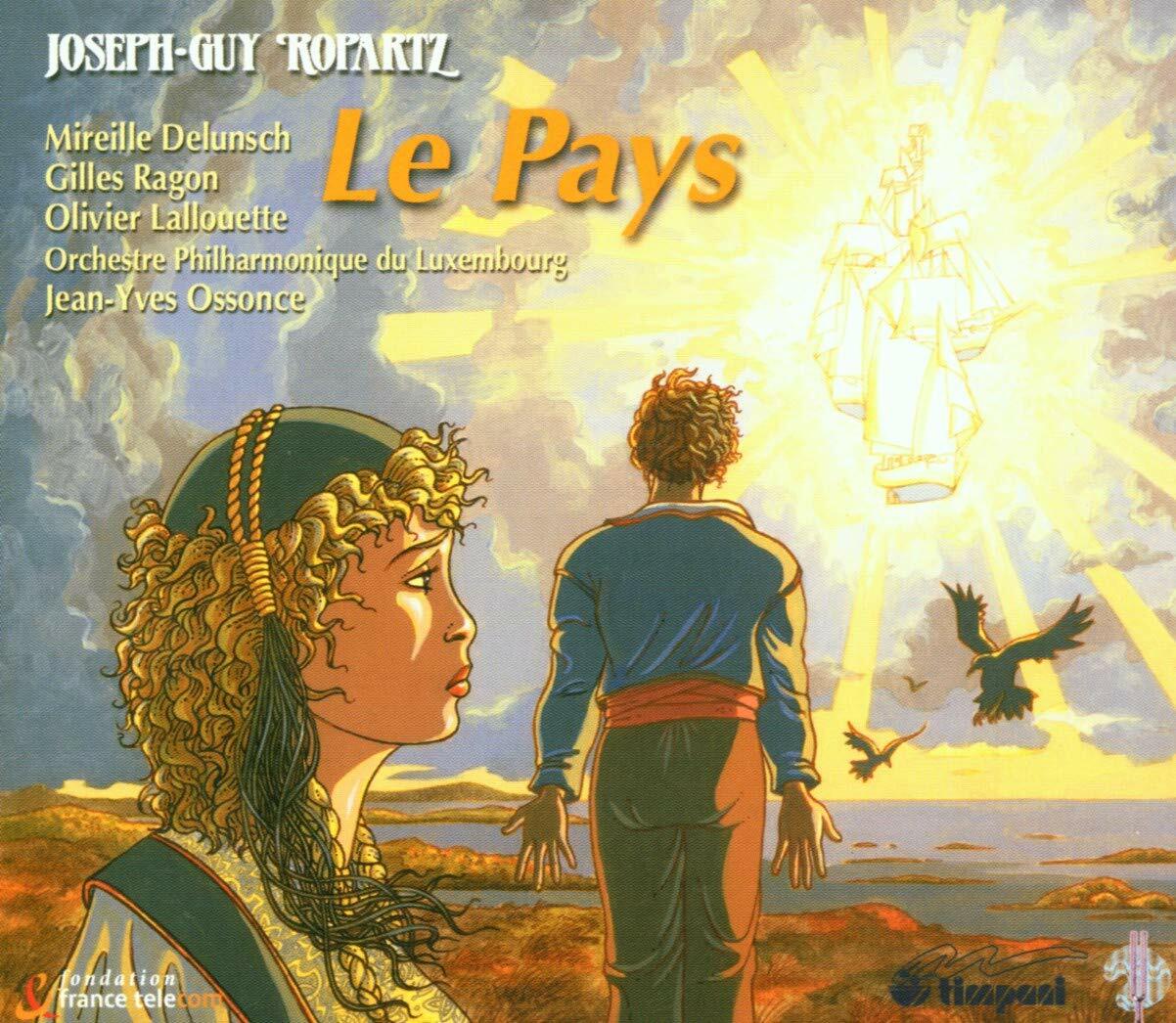Ropartz Joseph-Guy - Le pays - Ropartz Joseph-Guy - CD