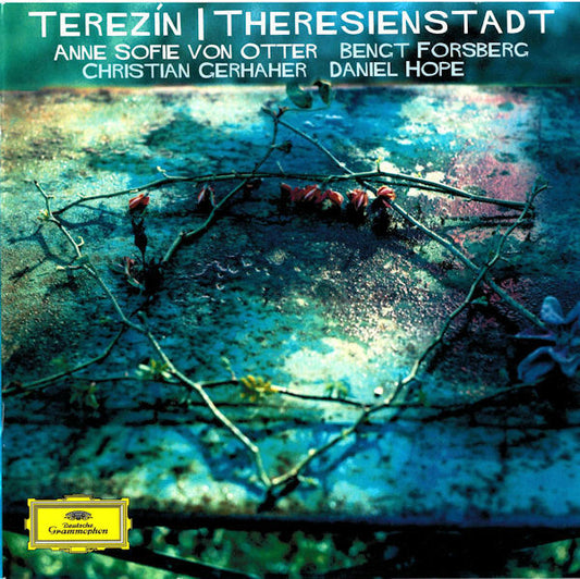 Anne Sofie Von Otter, Bengt Forsberg, Christian Gerhaher, Daniel Hope - Terezín, theresienstadt - Anne Sofie Von Otter, Bengt Forsberg, Christian Gerhaher, Daniel Hope - CD
