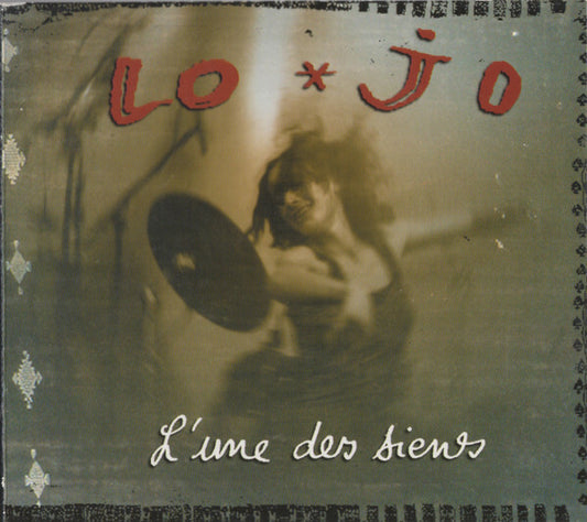 Lo'Jo - L'une des siens - Lo'Jo - CD