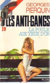 La poule aux yeux d'or - Georges Pierquin - Livre