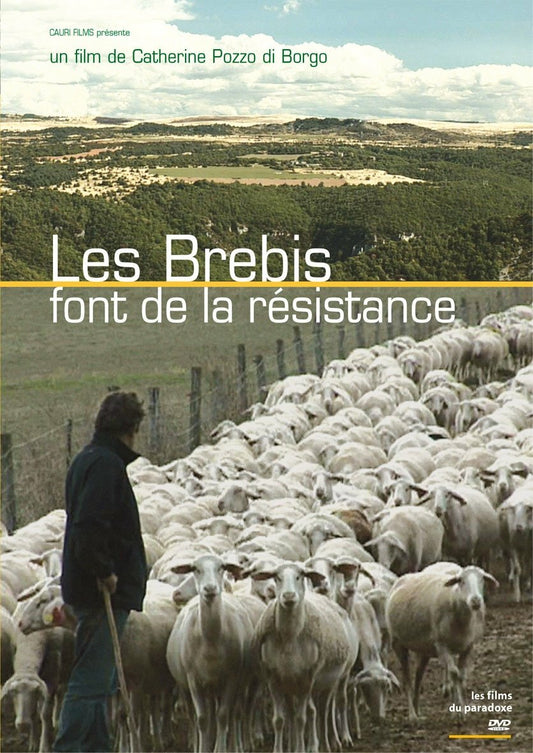 Les brebis font de la résistance - Catherine Pozzo Di Borgo - DVD