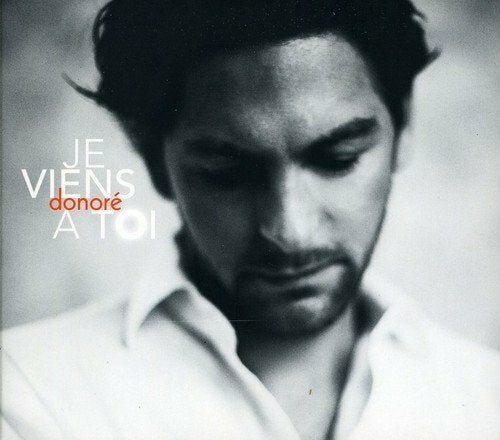 Donoré - Je viens a toi - Donoré - CD