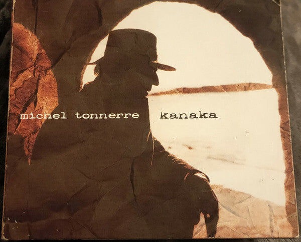 Michel Tonnerre - Kanaka - Michel Tonnerre - CD