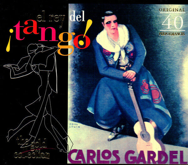 Carlos Gardel - El rey del ¡tango ! - Carlos Gardel - CD