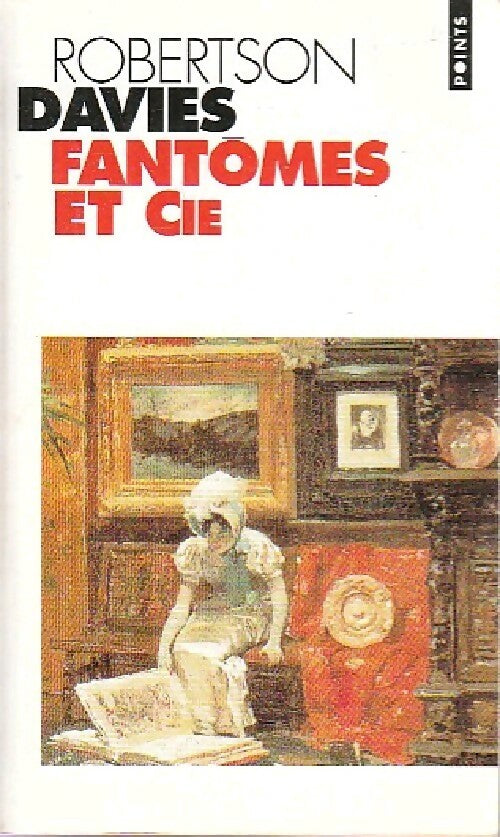Fantômes et Cie - Robertson Davies - Livre