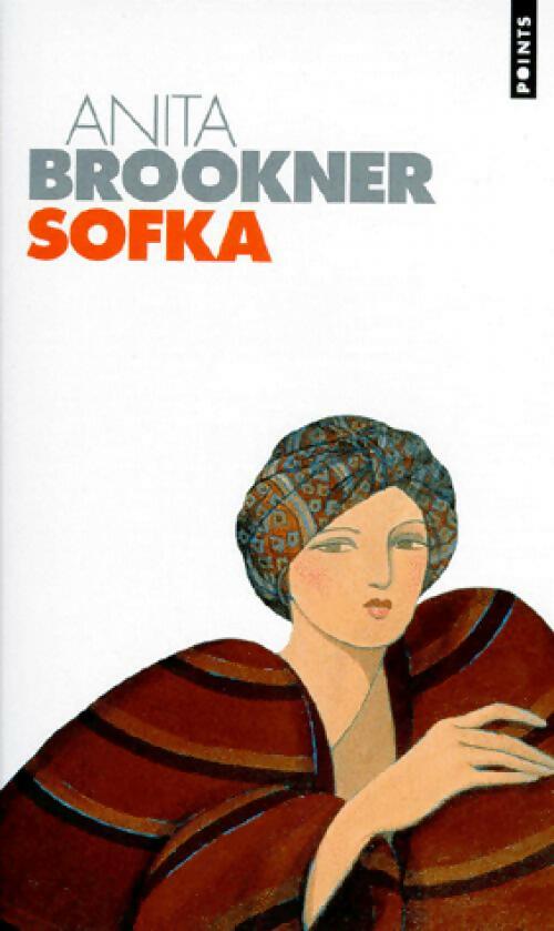 Sofka - Anita Brookner - Livre
