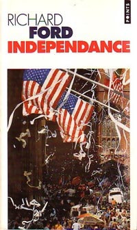 Indépendance - Richard Ford - Livre