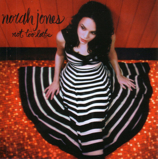 Norah Jones - Not too late - Norah Jones - CD