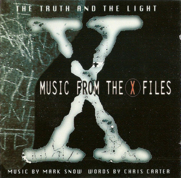 Mark Snow - The truth and the light : Music from the x files - Mark Snow - CD