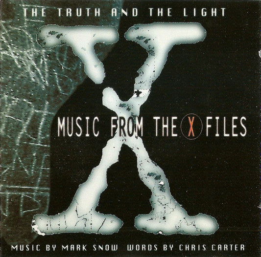Mark Snow - The truth and the light : Music from the x files - Mark Snow - CD