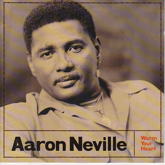 Aaron Neville - Warm your heart - Aaron Neville - CD