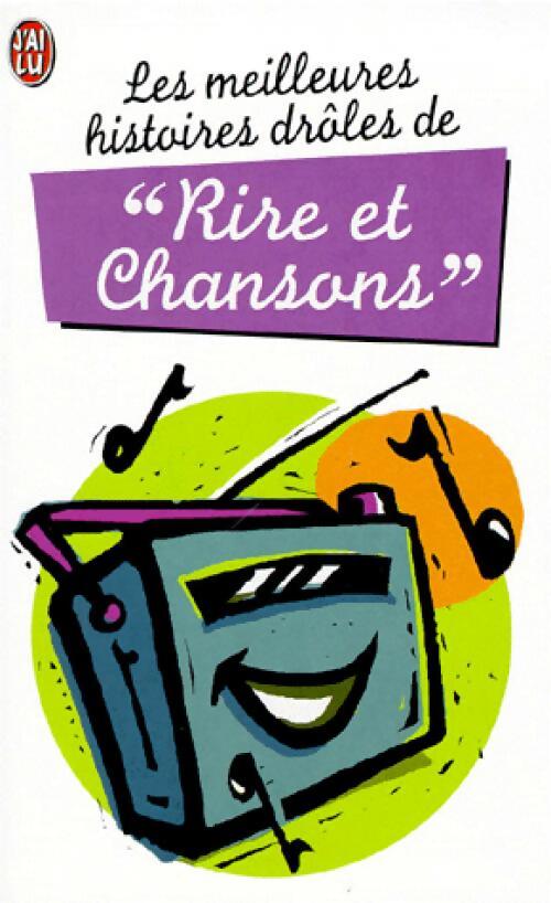 Les meilleures histoires drôles - Rire et Chansons - Livre