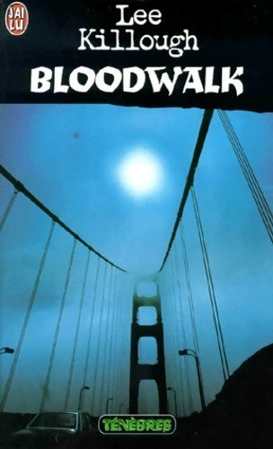 Bloodwalk - Lee Killough - Livre