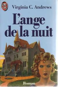 La saga de Heaven Tome II : L'ange de la nuit - Virginia Cleo Andrews - Livre