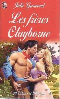 Les frères Clayborne - Julie Garwood - Livre