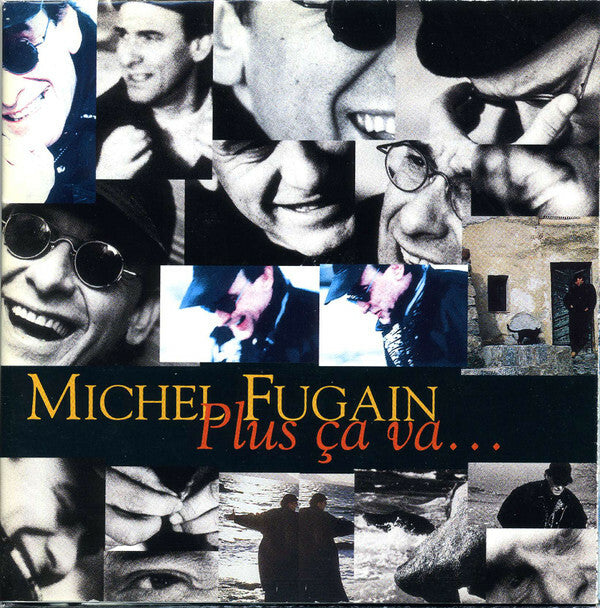 Michel Fugain - Plus ça va... - Michel Fugain - CD