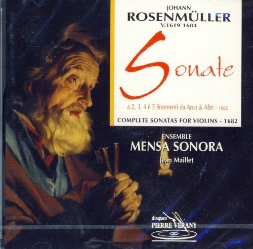 Rosenmuller son. A 2, 3,4 e 5 stromenti da arco - Johann Rosenmuller, Ens. Mensa Sonora - CD
