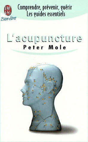 L'acupuncture - Peter Mole - Livre