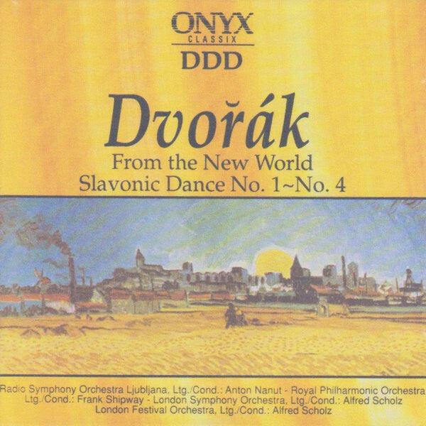 Dvorák - From the new world, slavonic dance no. 1~no. 4 - Dvorak - CD