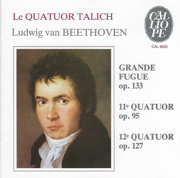 Ludwig Van Beethoven, Le Quatuor Talich - Quatuors 11 & 12, grande fugue - Ludwig van Beethoven, Le Quatuor Talich - CD
