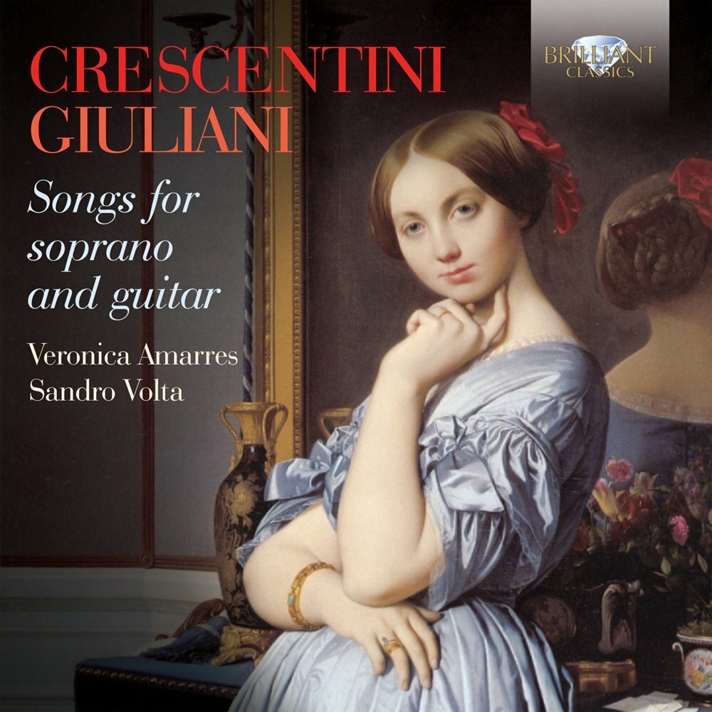 Crescentini & Giuliani : Songs for soprano and guitar - Veronica Amarres, Sandro Volta - CD