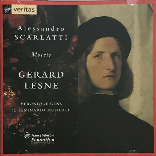 Scarlatti, Gérard Lesne, Véronique Gens, Il Seminario Musicale - Motets - Véronique Gens, Scarlatti, Gérard Lesne, Il Seminario Musicale - CD