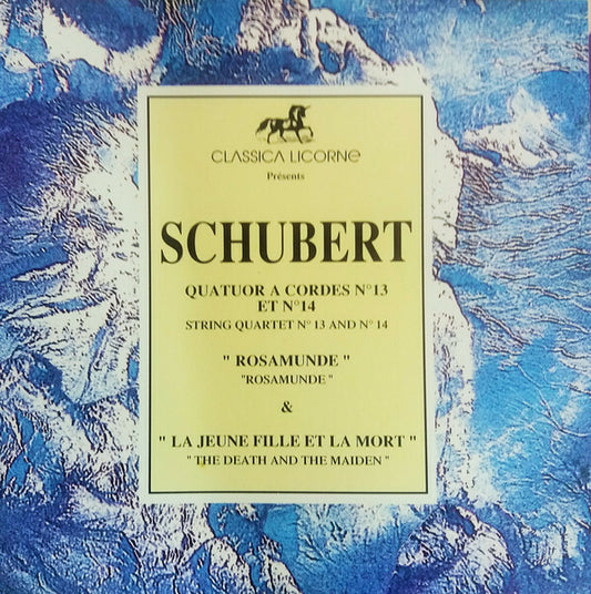 Schubert - Quartet caspar da salo - Quatuor a cordes n°13 et n°14 rosamunde & la jeune fille et la mort - Schubert - CD