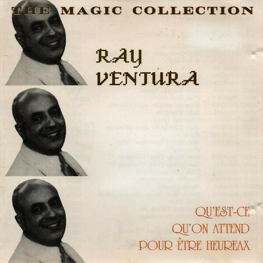 Ray Ventura - Qu'est-ce qu'on attend pour être heureux - Ray Ventura - CD