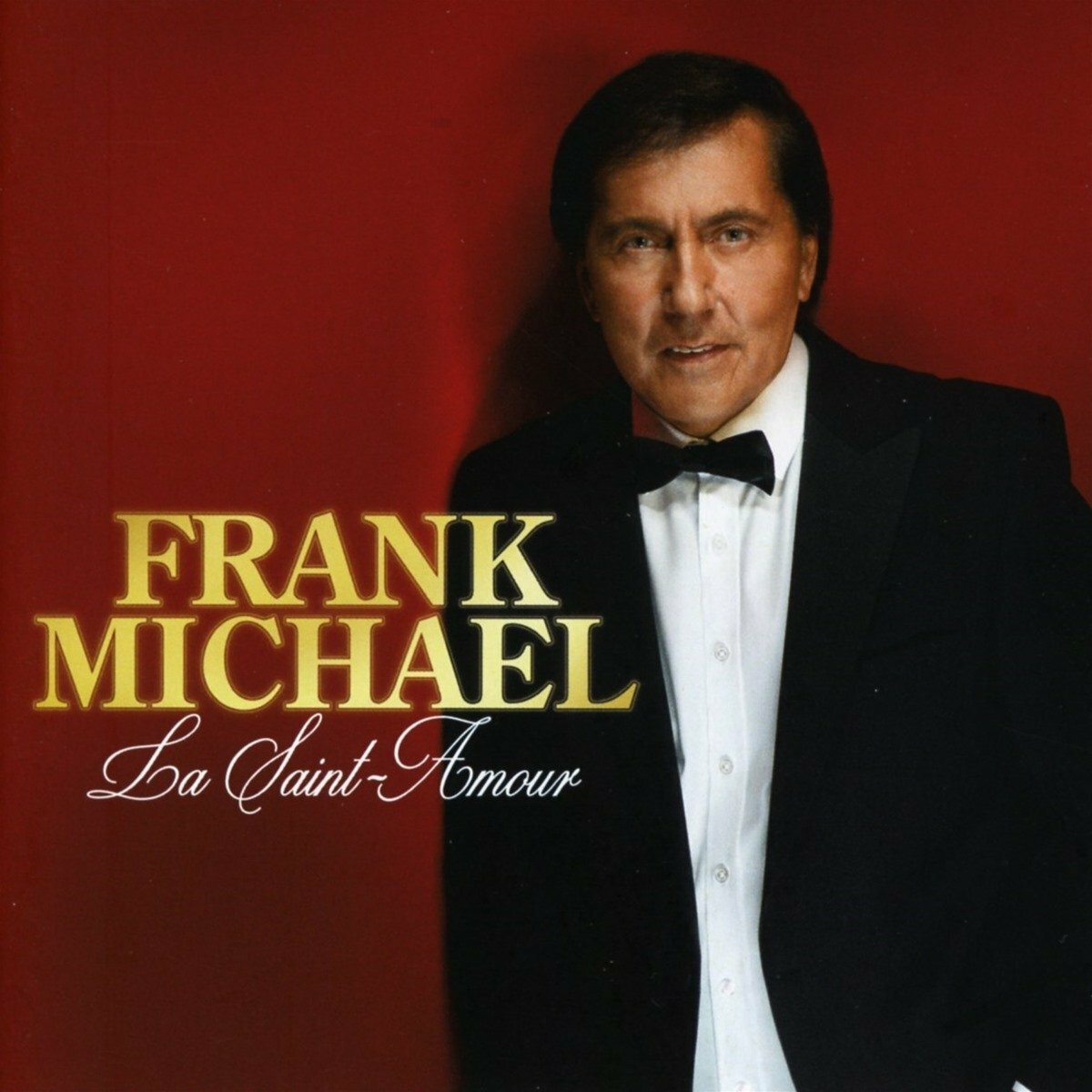 Frank Michael - La saint amour - Frank Michael - CD