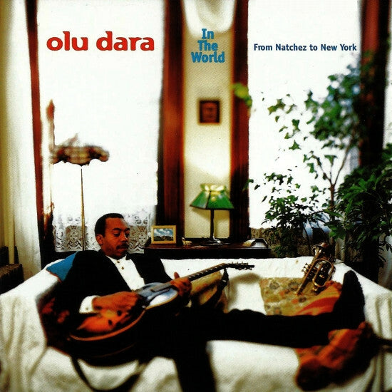 Olu Dara - In the world - From natchez to new york - Olu Dara - CD