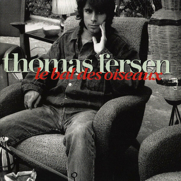 Thomas Fersen - Le bal des oiseaux - Thomas Fersen - CD