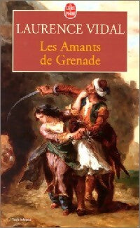 Les amants de Grenade - Laurence Vidal - Livre
