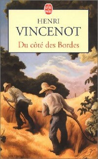 Du côté des Bordes - Henri Vincenot - Livre