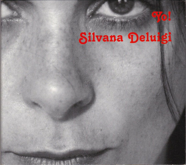 Silvana Deluigi - Yo ! - Silvana Deluigi - CD